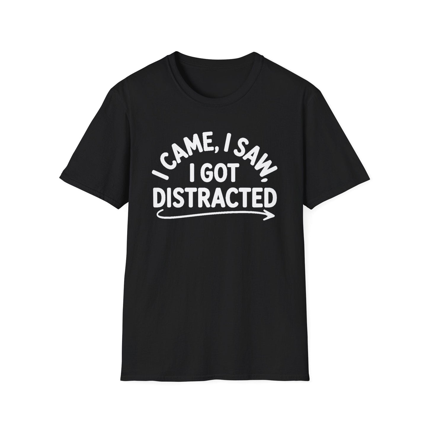 I Got Distracted ADHD T-Shirt – Funny Quirky Tee