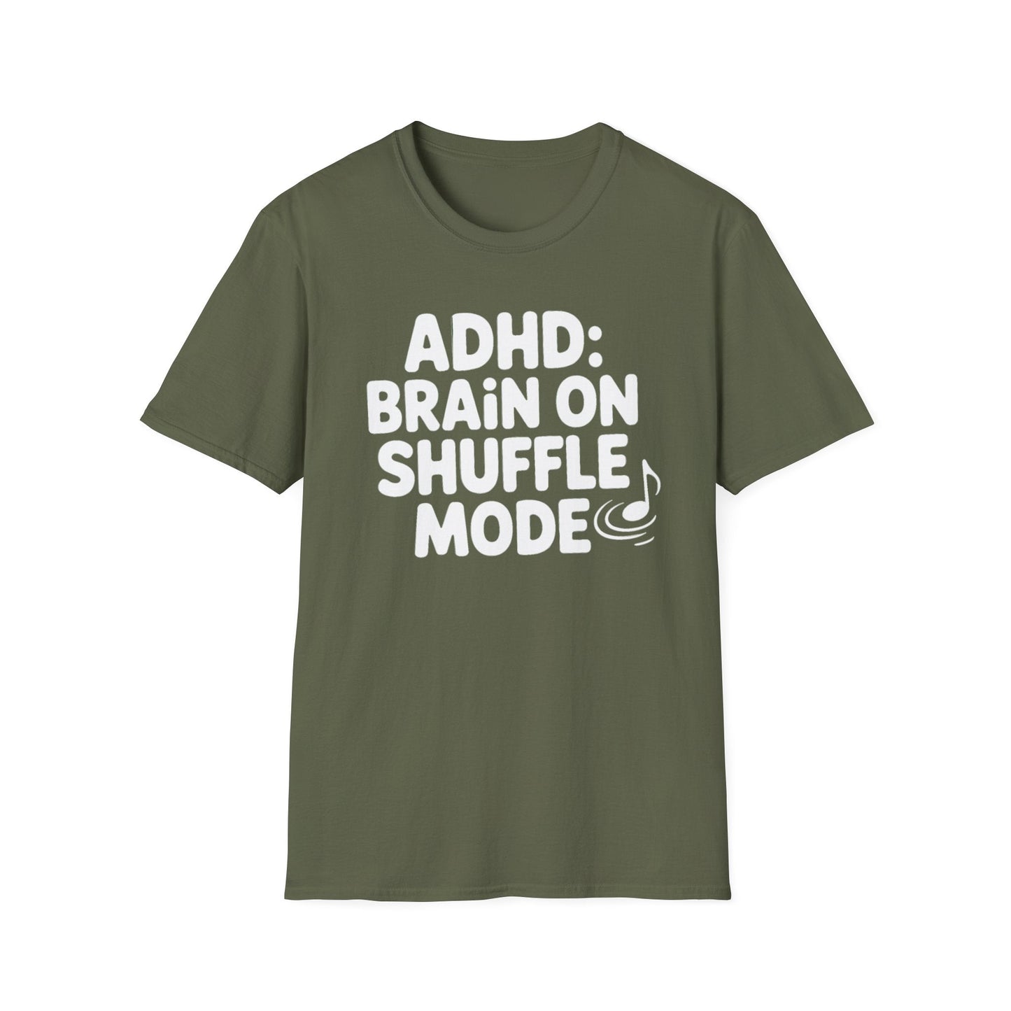 ADHD Brain on Shuffle Mode T-Shirt