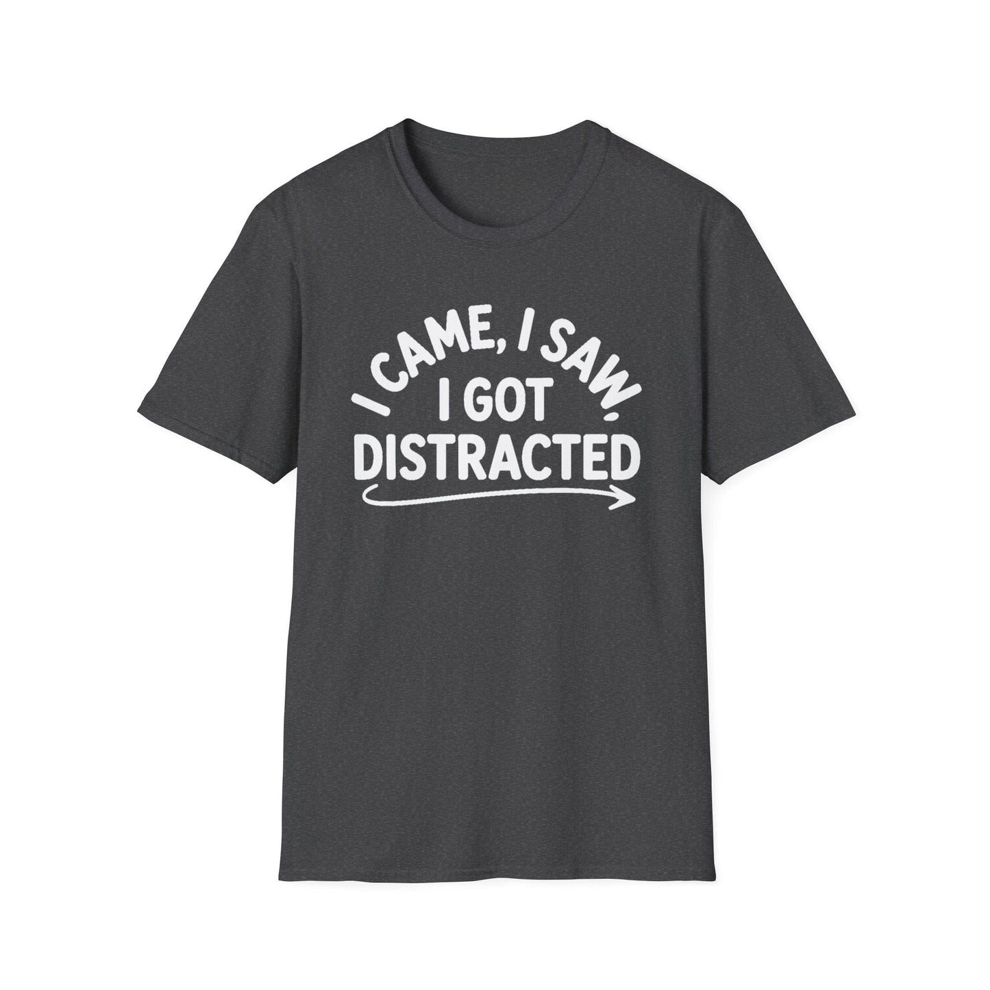 I Got Distracted ADHD T-Shirt – Funny Quirky Tee