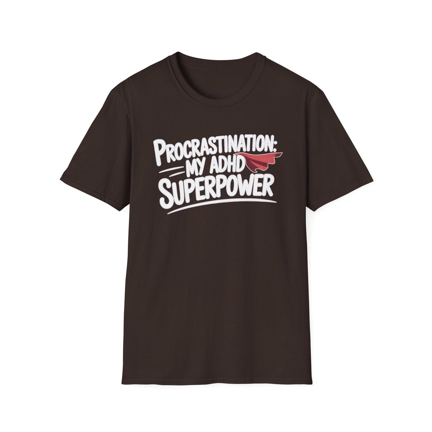 Procrastination Superpower ADHD T-Shirt