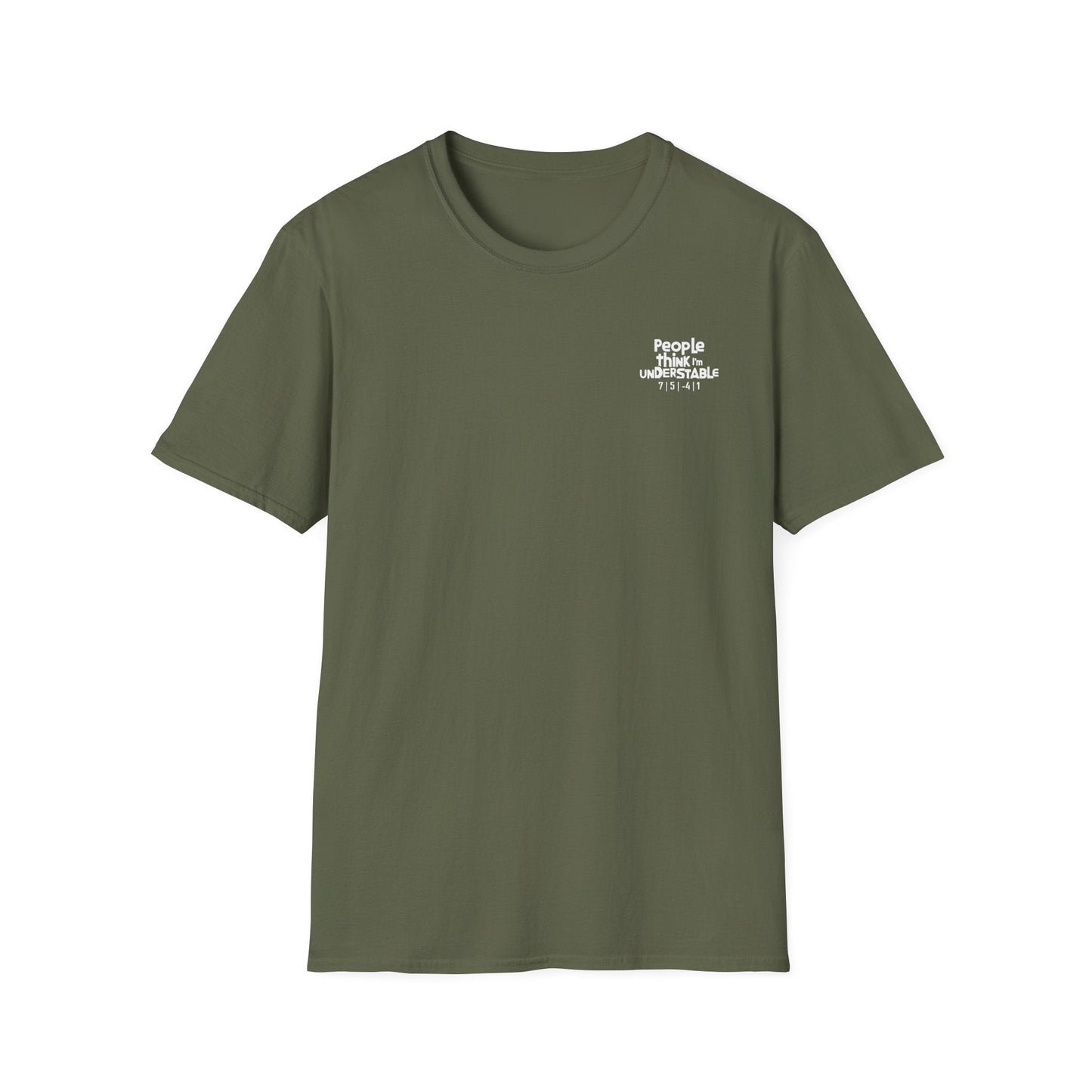 People Think I'm Understable Disc Golf (Back Print) T-Shirt