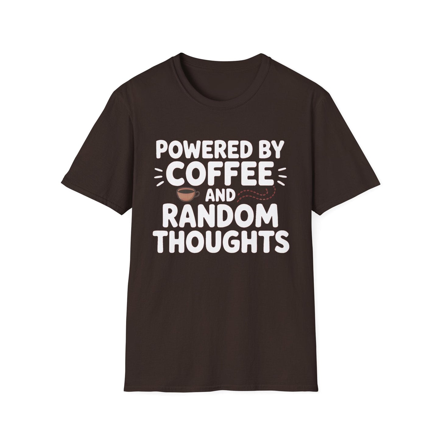 Powered by Coffee ADHD T-Shirt – Random Thoughts Edition
