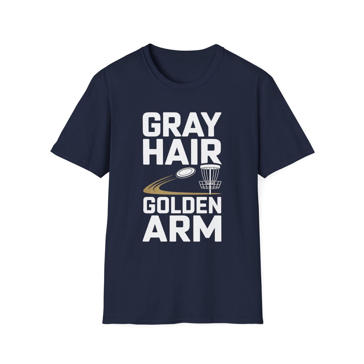 Gray Hair Golden Arm Funny Disc Golf T-Shirt