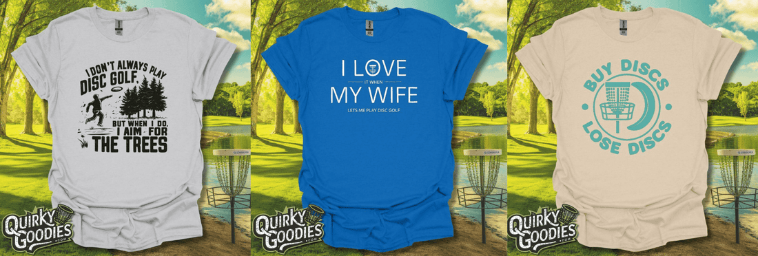 Why a Funny Disc Golf T-Shirt is the Perfect Gift for Any Player