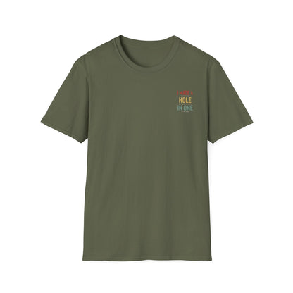 I Made A Hole In One - Funny Disc Golf (Back Print) T-Shirt