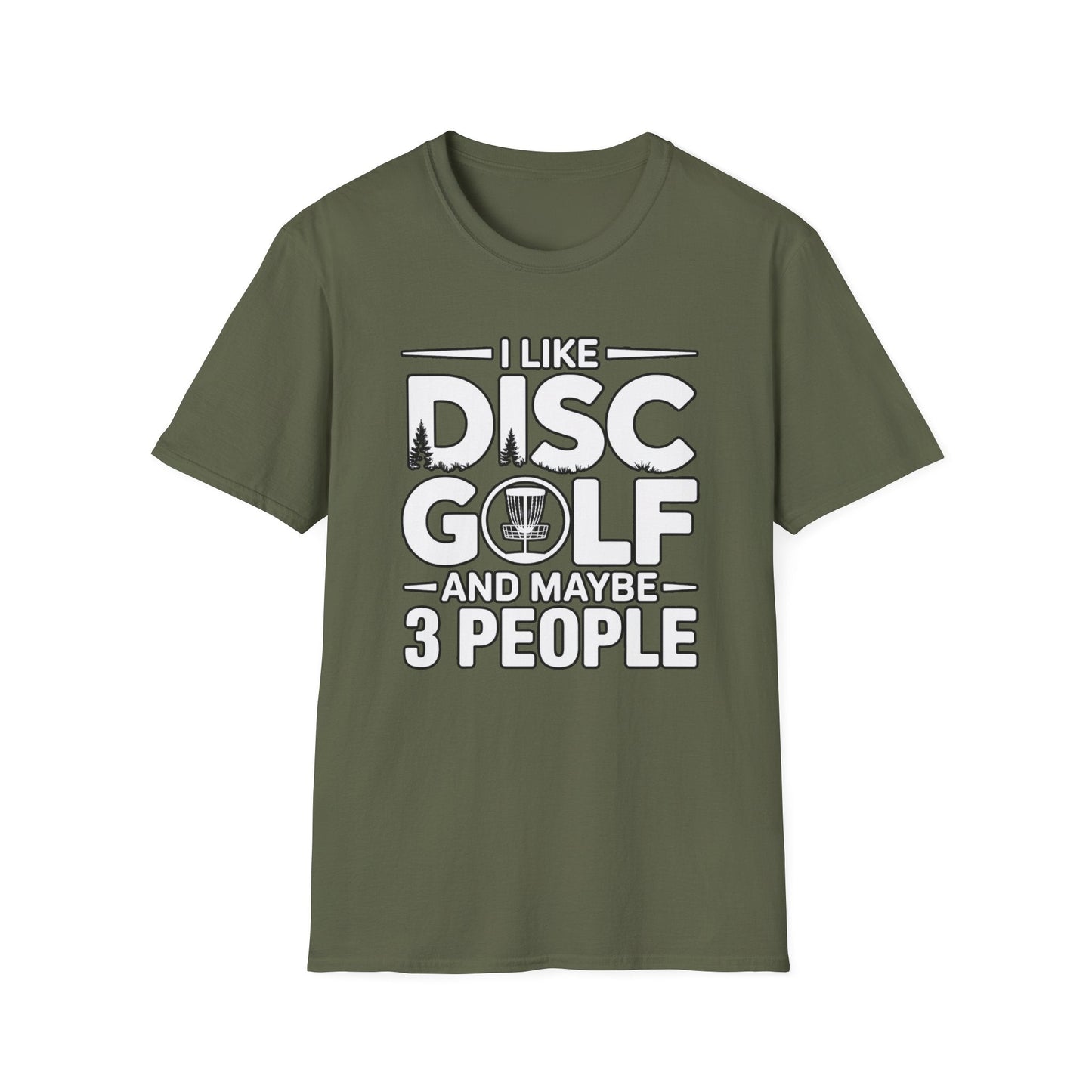 I Like Disc Golf and Maybe 3 People T-Shirt – Funny Disc Golf Humor Tee