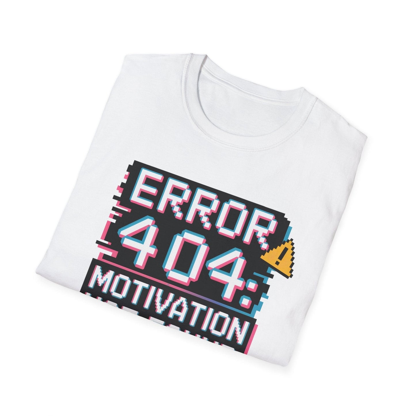 Error 404: Motivation Not Found T-Shirt – Funny Tech & Work Humor Tee