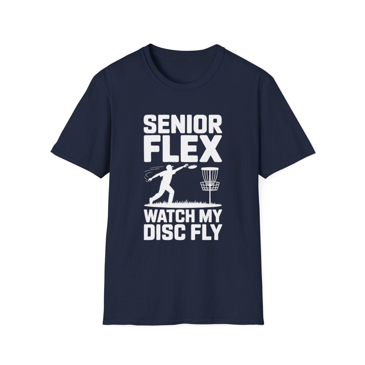 Senior Flex Watch My Disc Fly Disc Golf T-Shirt