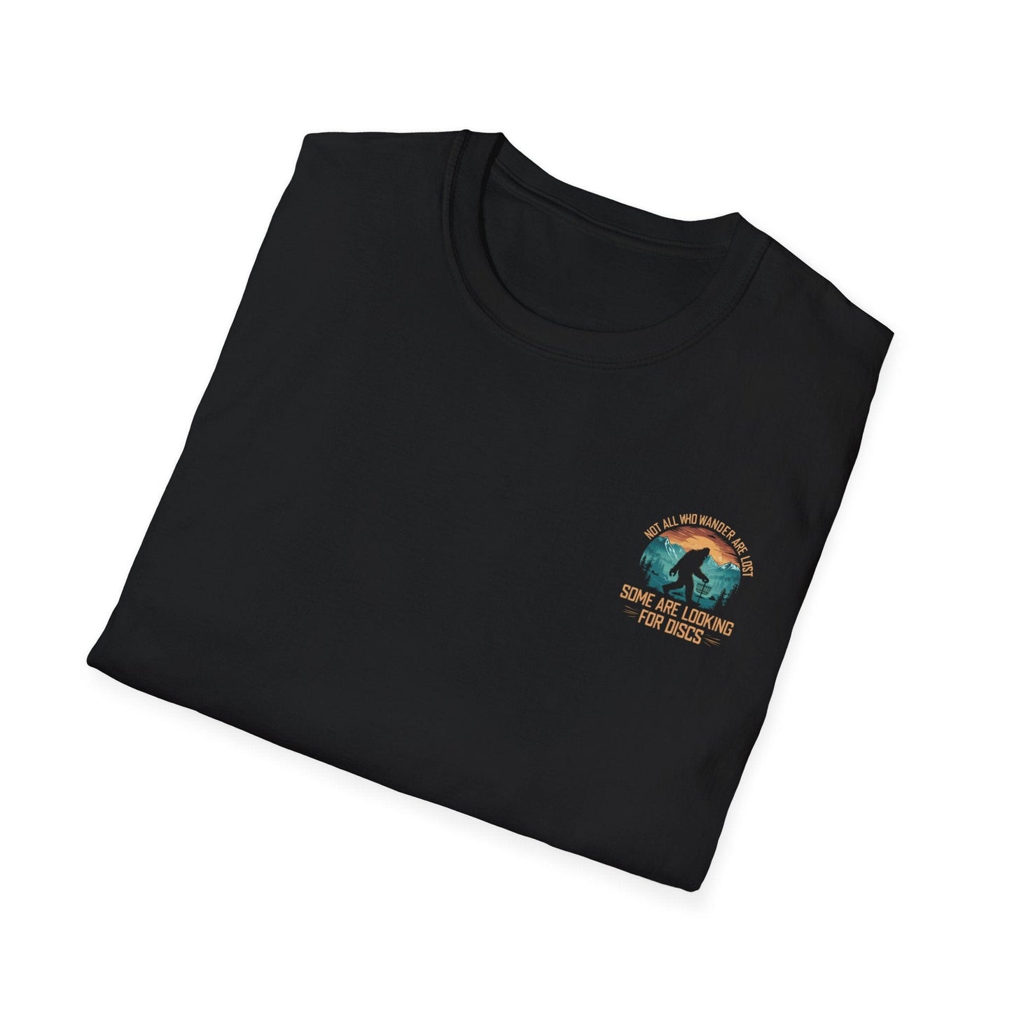 Not All Who Wander Are Lost Bigfoot v2 Disc Golf (Back Print) T-Shirt