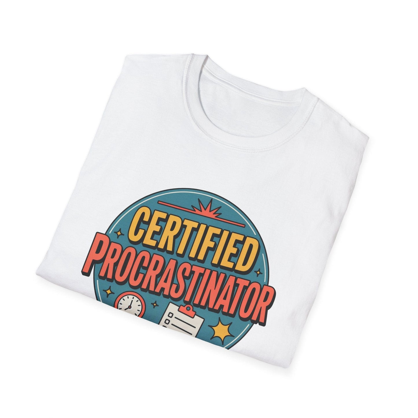Certified Procrastinator T-Shirt – Funny Badge Style Humor Tee