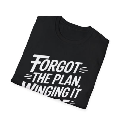 Forgot the Plan ADHD T-Shirt – Winging It Since ’95