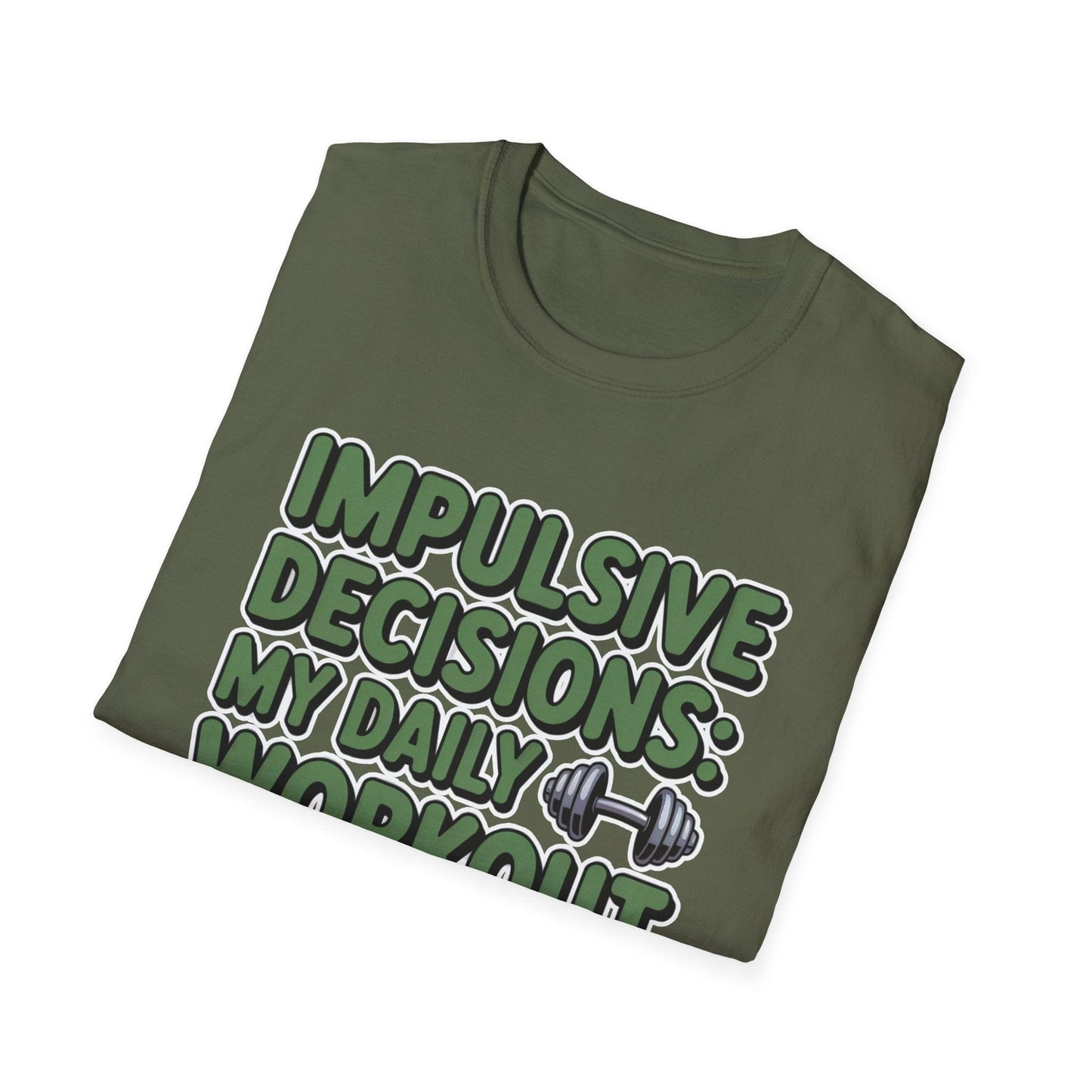 Impulsive Decisions ADHD Workout Tee