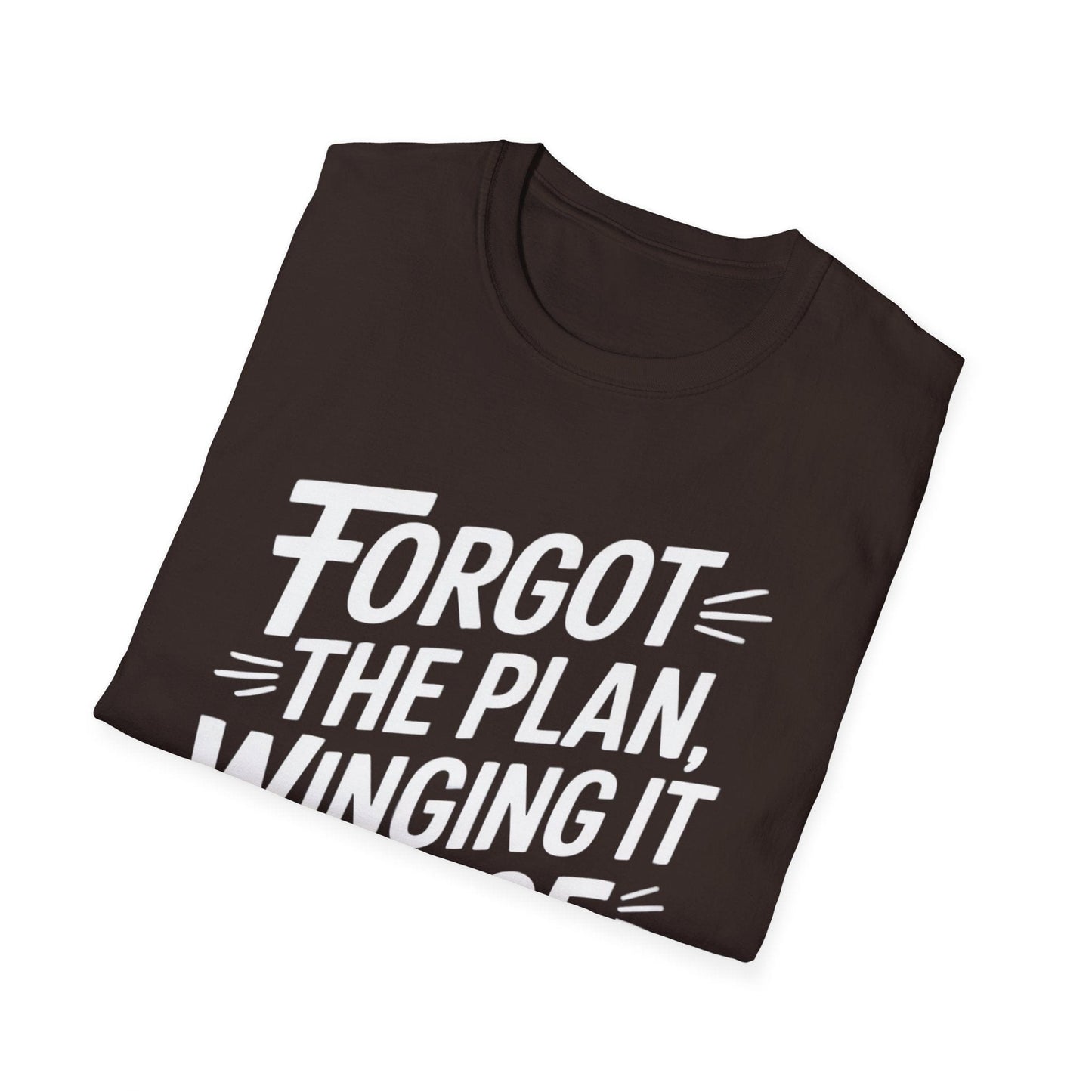 Forgot the Plan ADHD T-Shirt – Winging It Since ’95