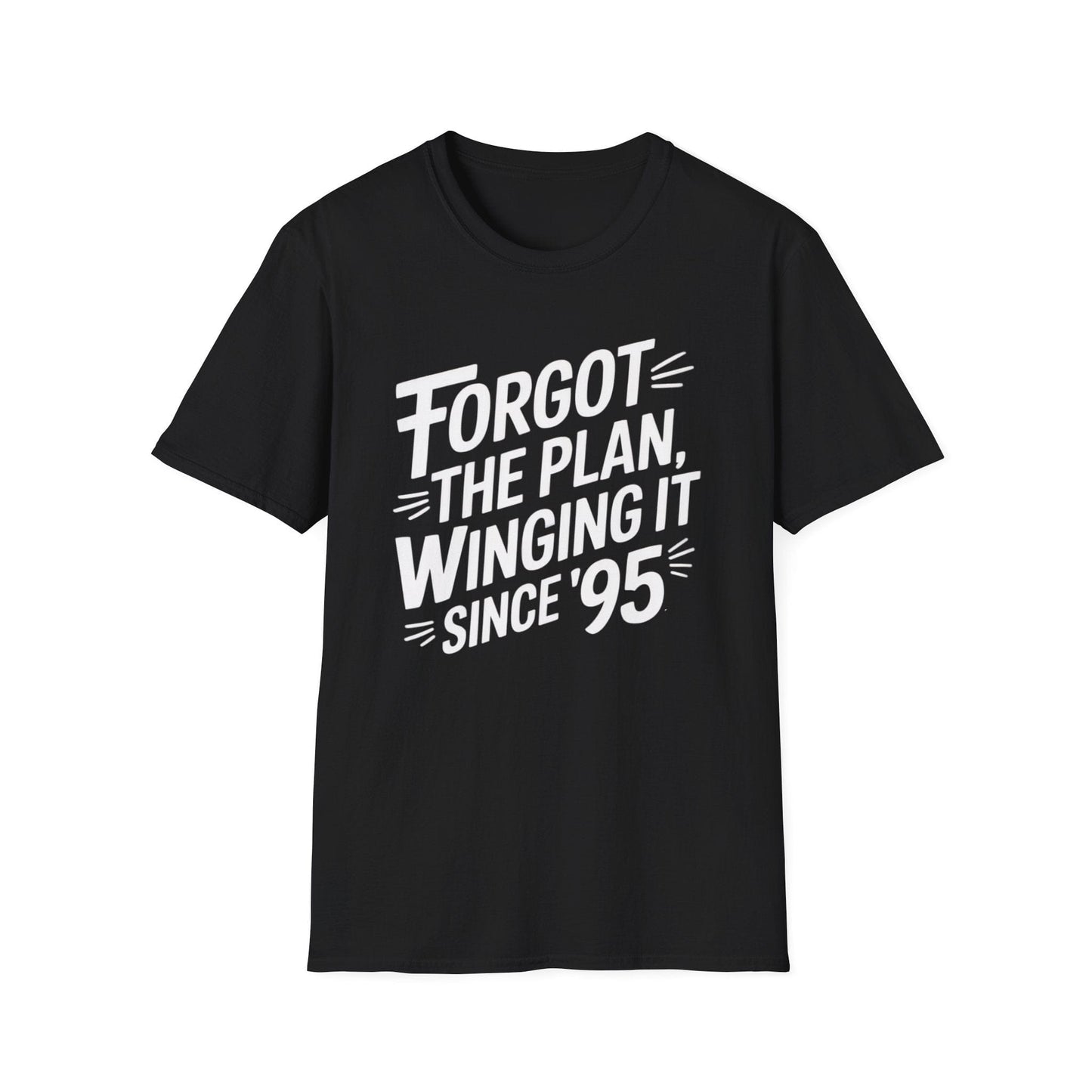Forgot the Plan ADHD T-Shirt – Winging It Since ’95