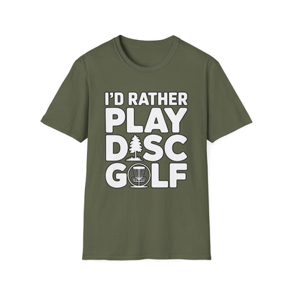 I’d Rather Play Disc Golf T-Shirt – Funny Disc Golf Player Tee