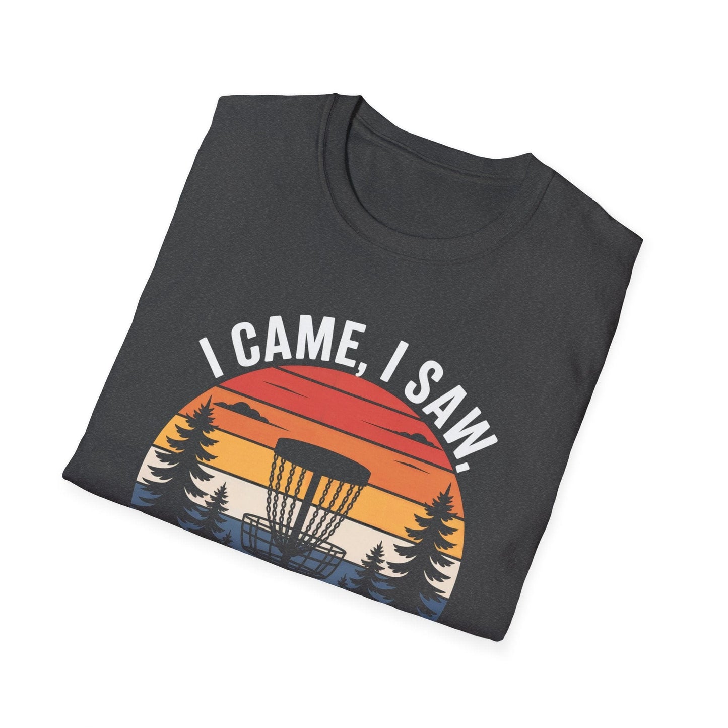 I Came, I Saw, I Lost My Disc – Funny Disc Golf T-Shirt