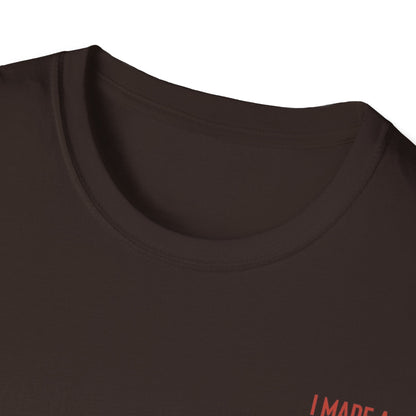 I Made A Hole In One - Funny Disc Golf (Back Print) T-Shirt