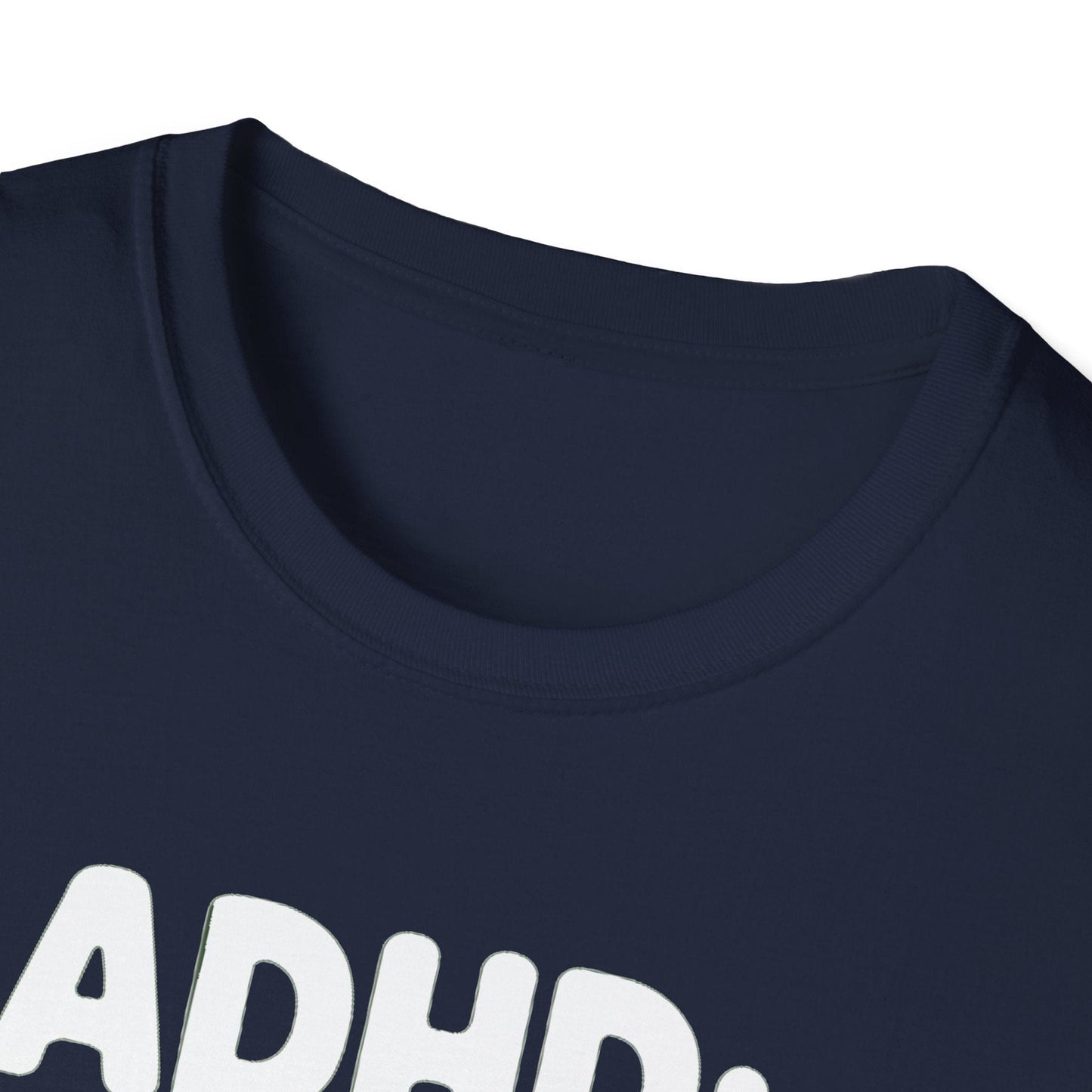 ADHD Brain on Shuffle Mode T-Shirt
