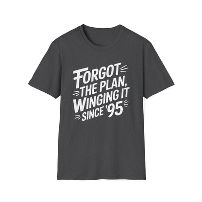 Forgot the Plan ADHD T-Shirt – Winging It Since ’95