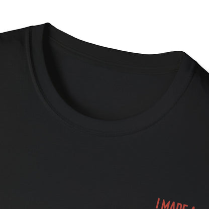 I Made A Hole In One - Funny Disc Golf (Back Print) T-Shirt