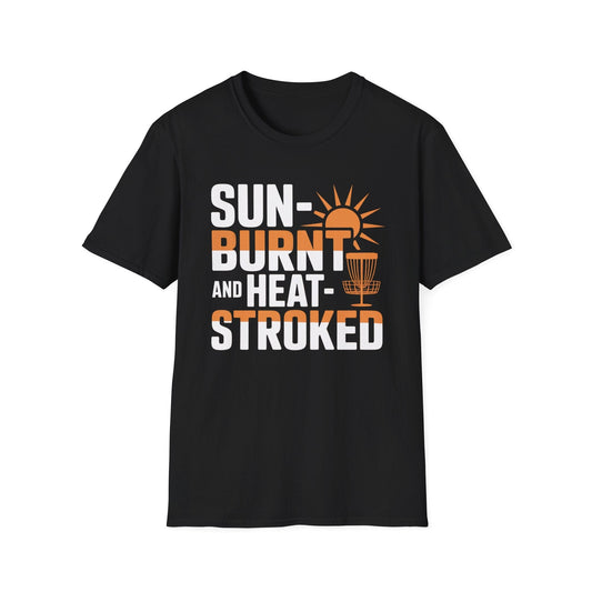 Sunburnt and Heat-Stroked – Summer Disc Golf T-Shirt