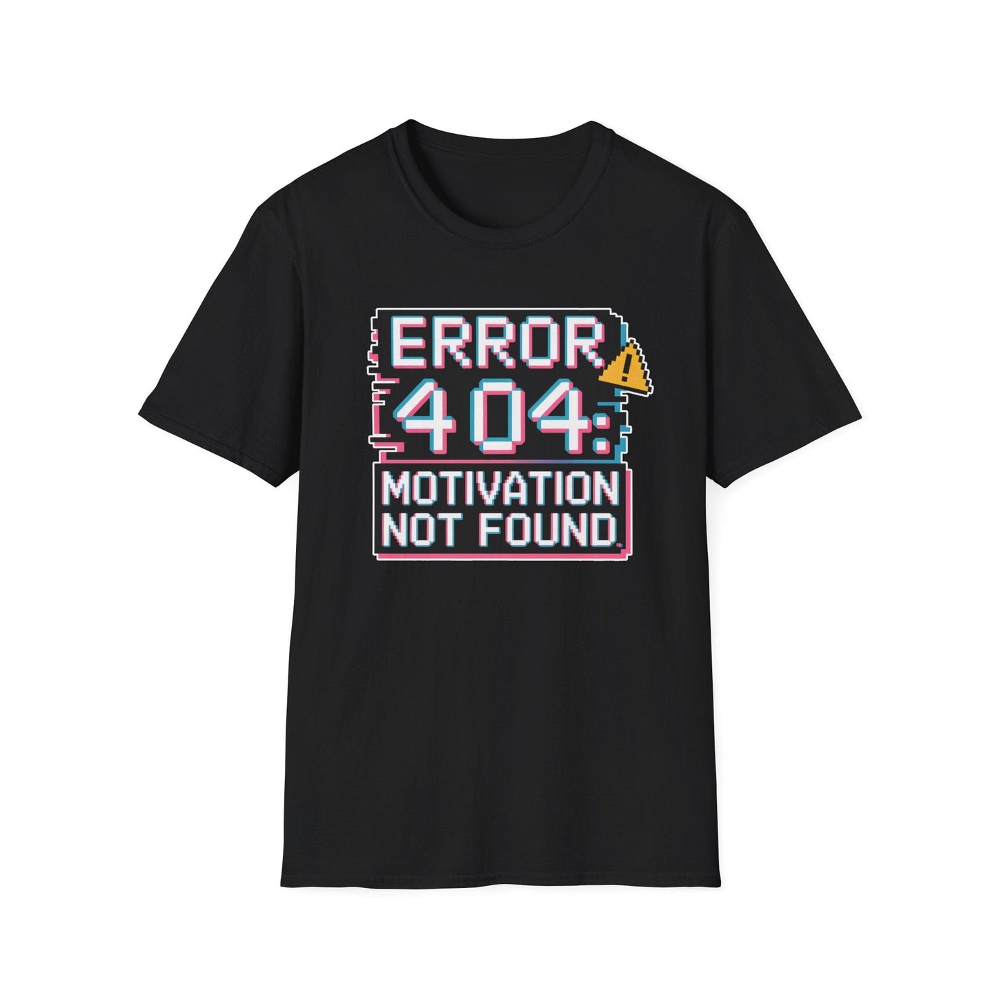 Error 404: Motivation Not Found T-Shirt – Funny Tech & Work Humor Tee