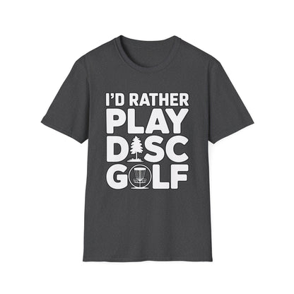 I’d Rather Play Disc Golf T-Shirt – Funny Disc Golf Player Tee