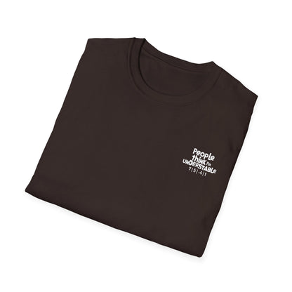 People Think I'm Understable Disc Golf (Back Print) T-Shirt