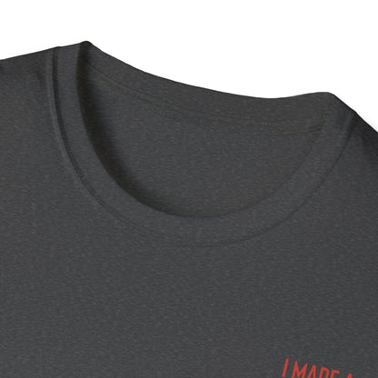 I Made A Hole In One - Funny Disc Golf (Back Print) T-Shirt