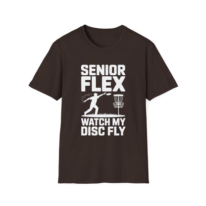 Senior Flex Watch My Disc Fly Disc Golf T-Shirt