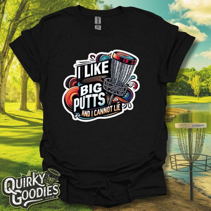 "I like big putts and I cannot lie" T-Shirt v2