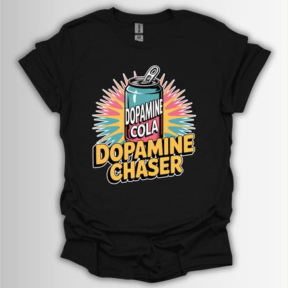 Dopamine Chaser T-Shirt – ADHD Humor Retro Soda Design