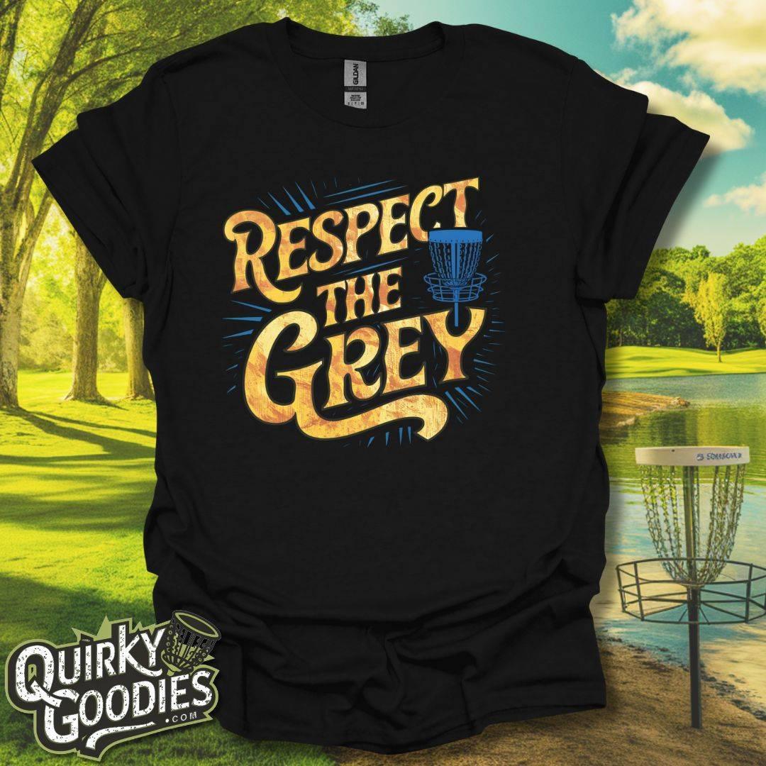 Respect the Grey T-Shirt