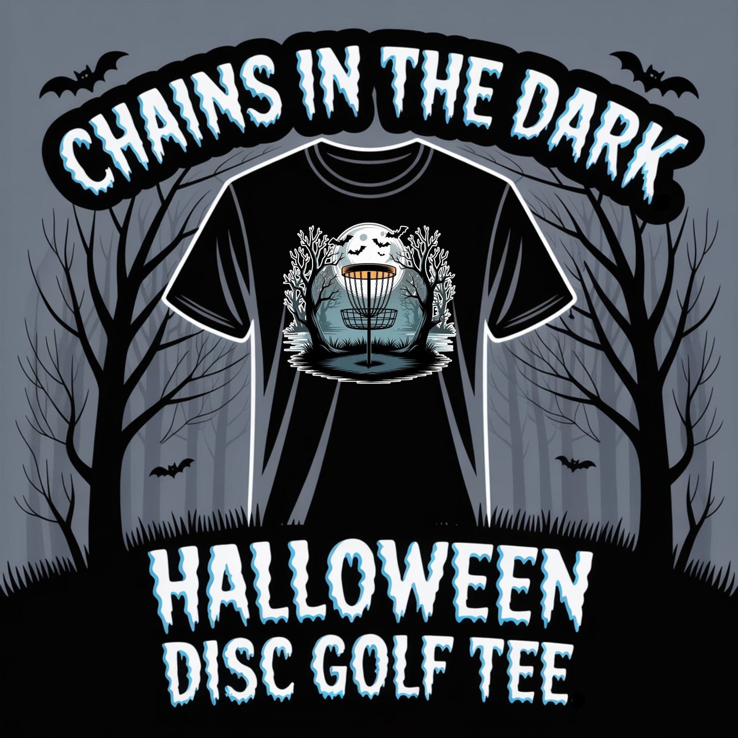 Chains in the Dark Halloween Disc Golf T-Shirt