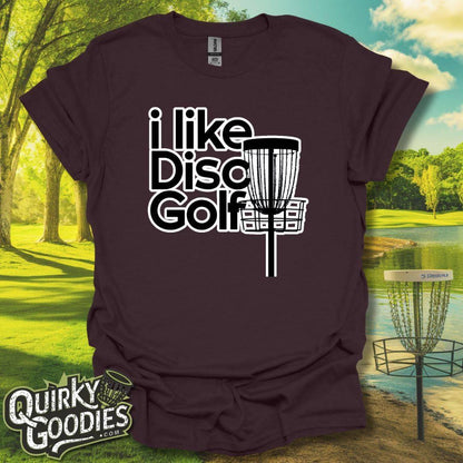 I like Disc Golf T-Shirt