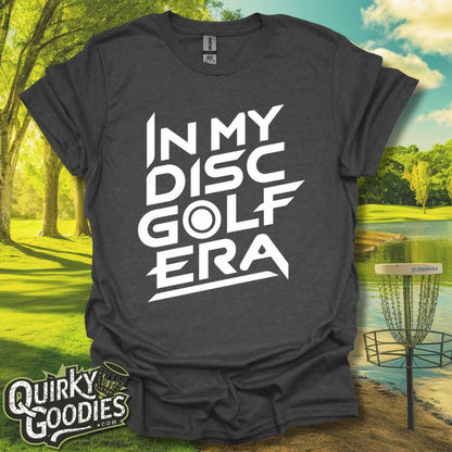 In My Disc Golf Era T-Shirt