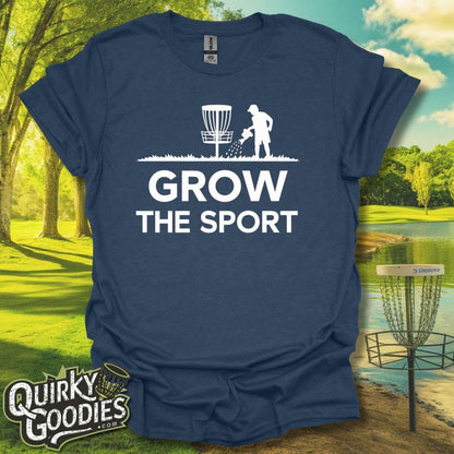 Grow the Sport T-Shirt