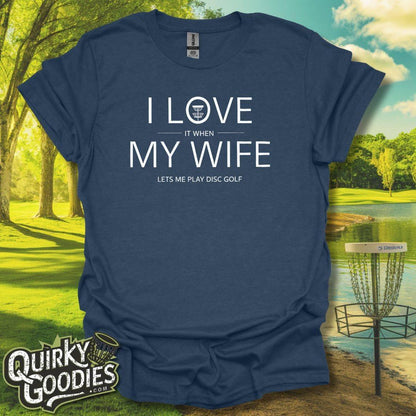 I Love My Wife T-Shirt