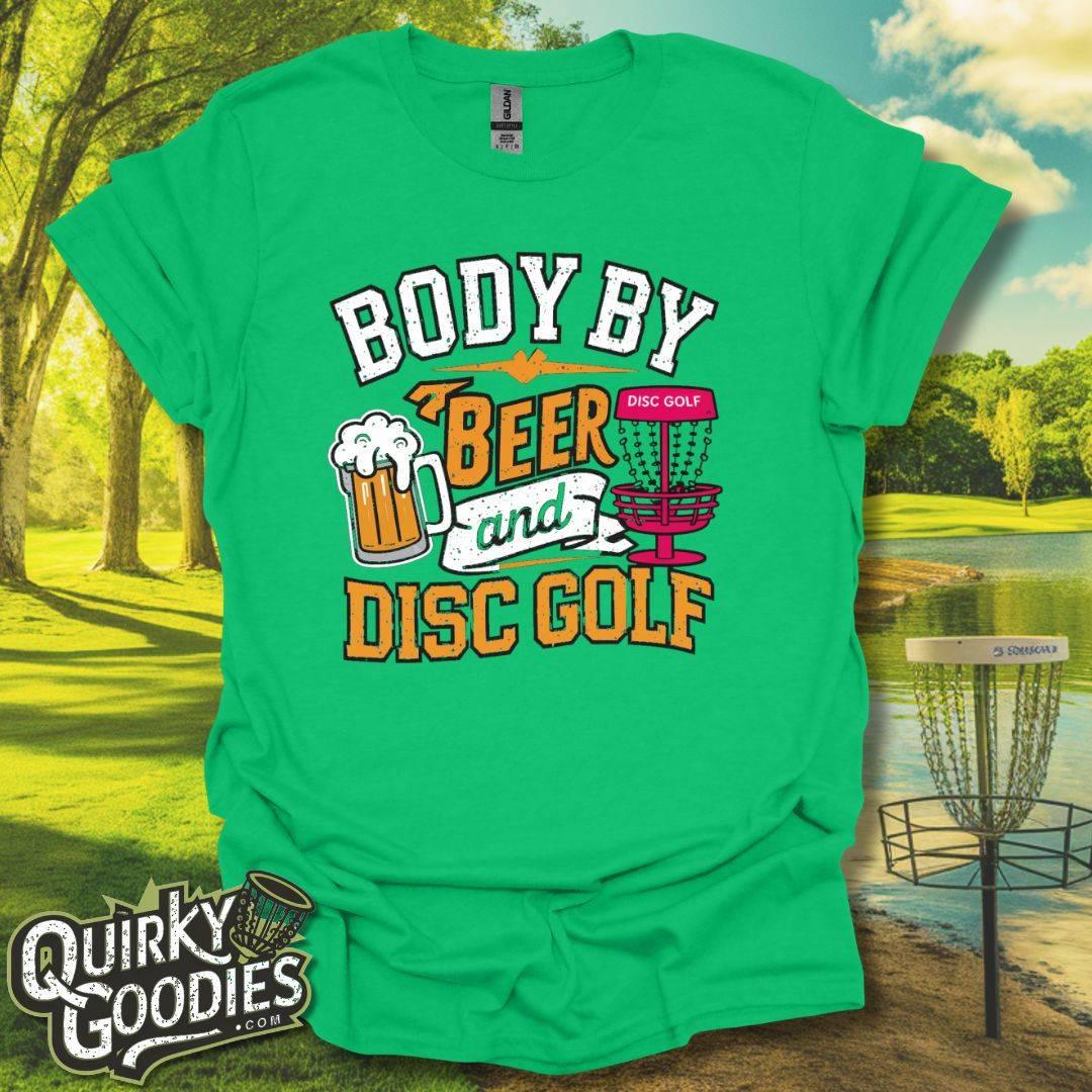 Body By Beer and Disc Golf T-Shirt