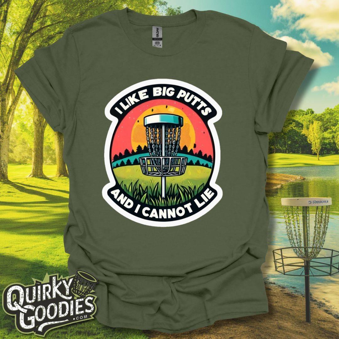 I like big putts and I cannot lie Badge Style T-Shirt