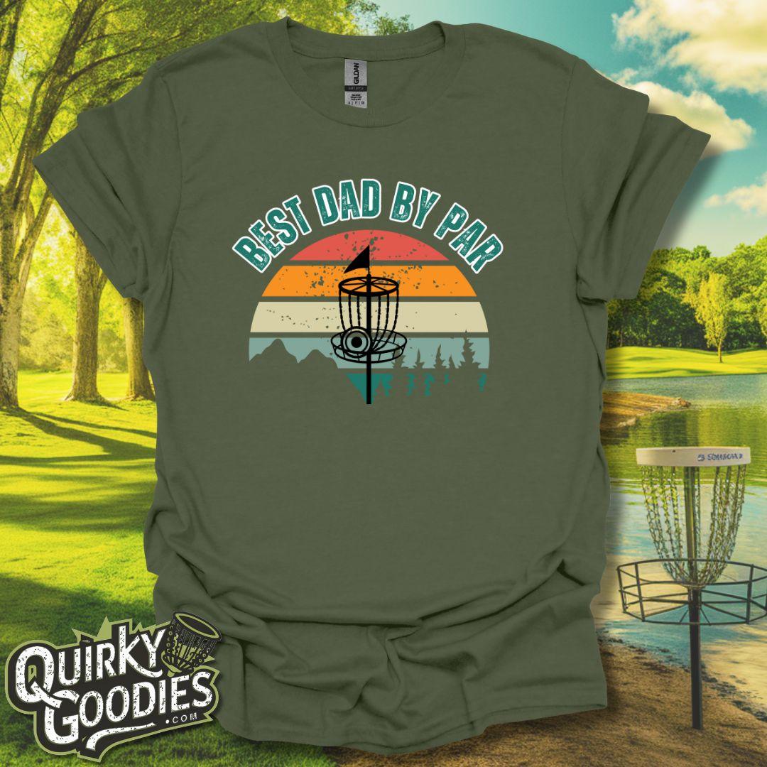 "Best Dad by Par" T-Shirt