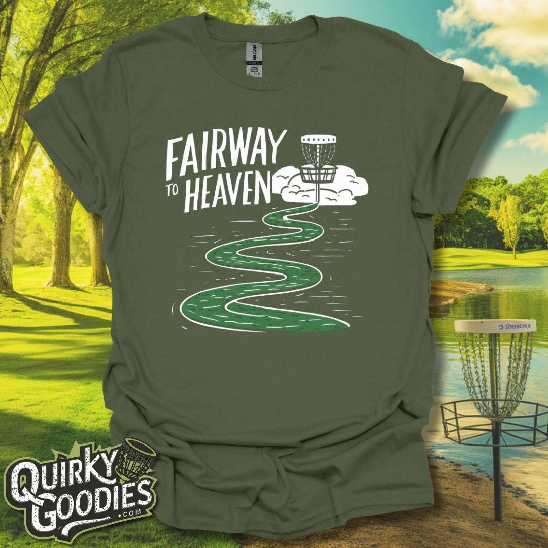 Fairway to Heaven T-Shirt