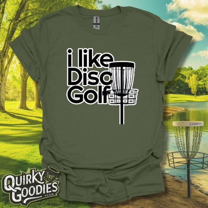 I like Disc Golf T-Shirt