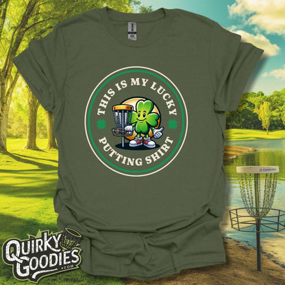 "This is my lucky putting shirt" T-Shirt