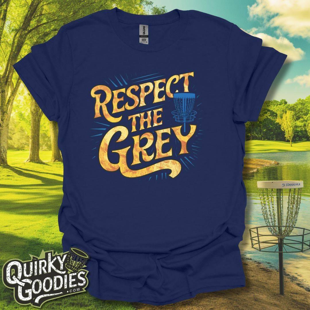 Respect the Grey T-Shirt