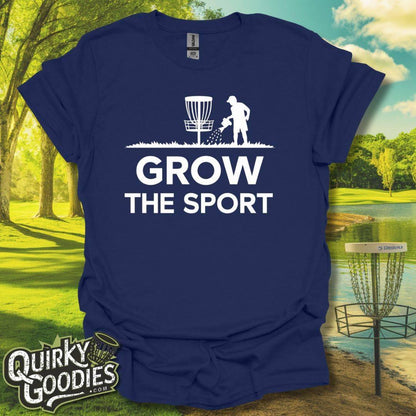 Grow the Sport T-Shirt