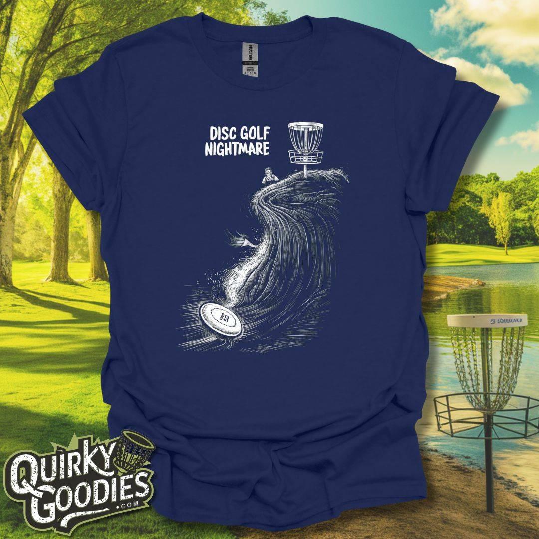 Disc Golf Nightmare Rollaway Putt T-Shirt