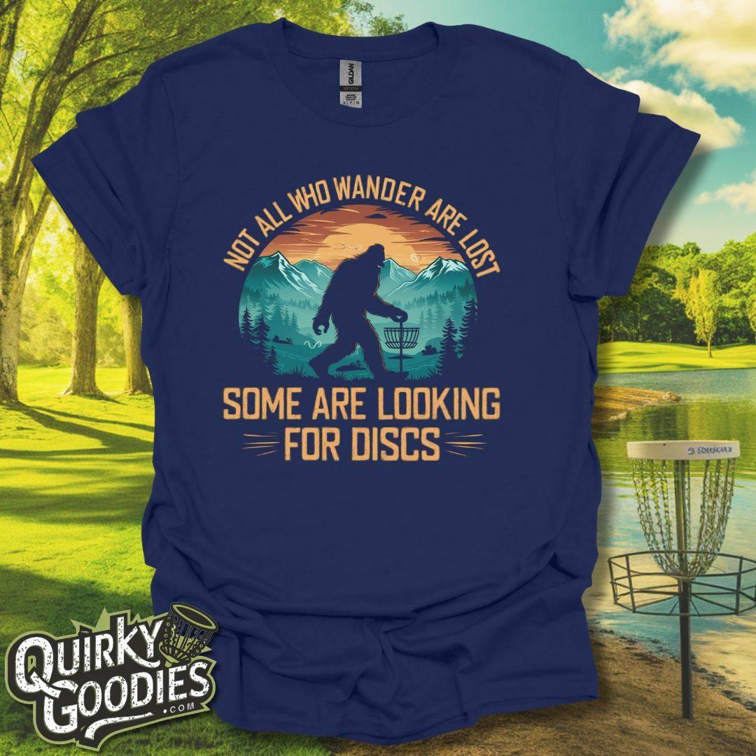 Not All Who Wander Are Lost Bigfoot v2 T-Shirt