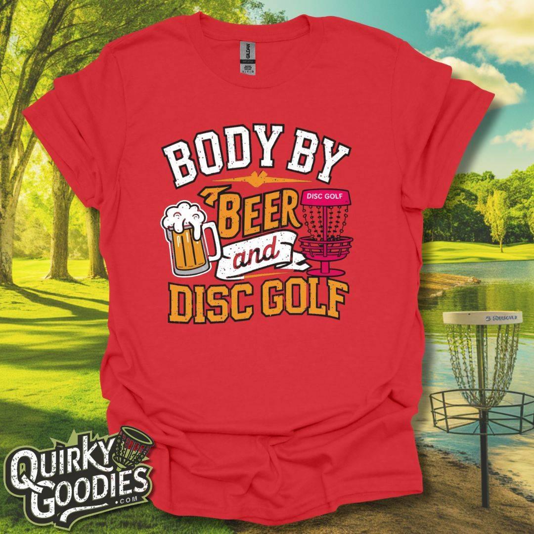 Body By Beer and Disc Golf T-Shirt