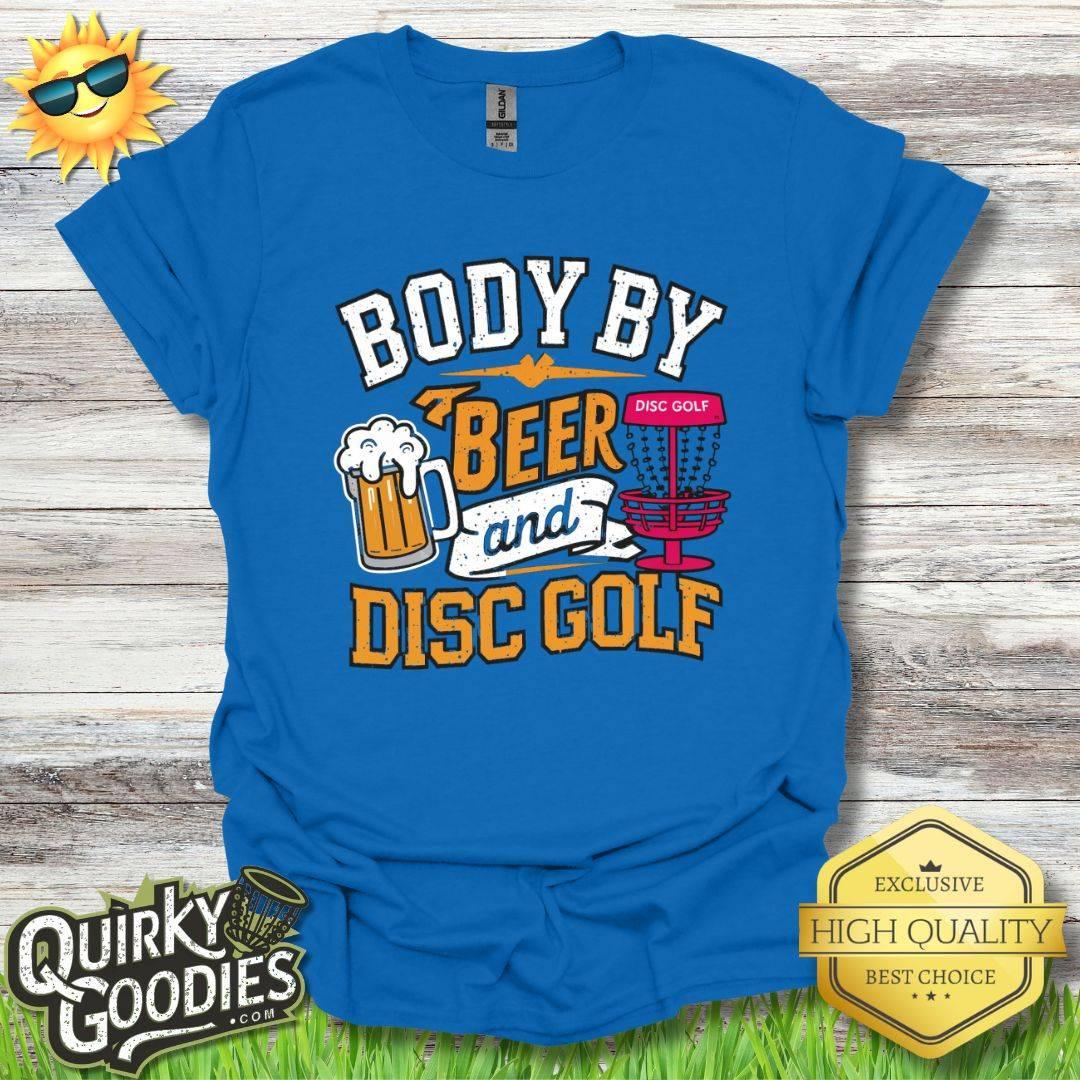 Body By Beer and Disc Golf T-Shirt